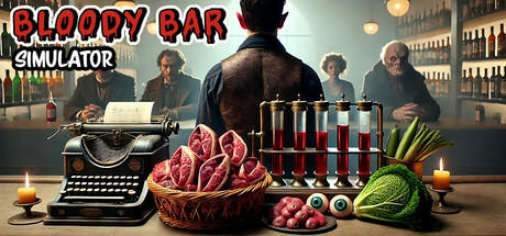 Banner of Bloody Bar Simulator 