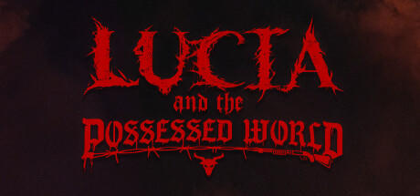 Banner of Lucia und die besessene Welt 
