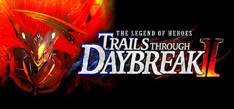 Banner of The Legend of Heroes: Trails through Daybreak II 