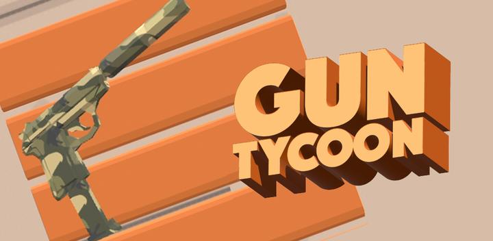 Banner of Gun Tycoon 1.2.2