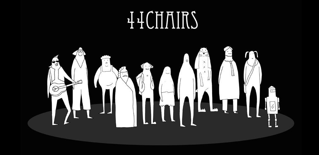 Banner of 44 Chairs 