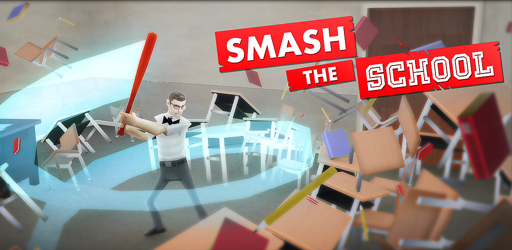 Banner of Smash the School - Antistress! 