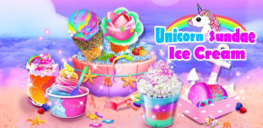 Banner of Unicorn Ice Cream Sundae - Ice Desserts Maker 1.1