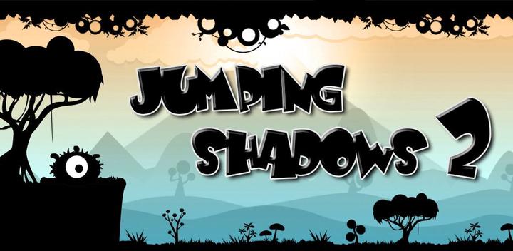 Banner of Jumping Shadows ၂ 1.1