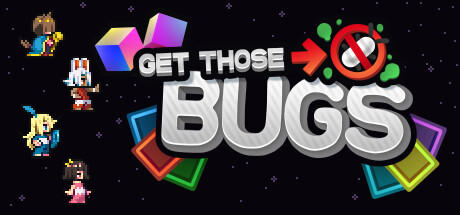 Banner of Get Those Bugs 