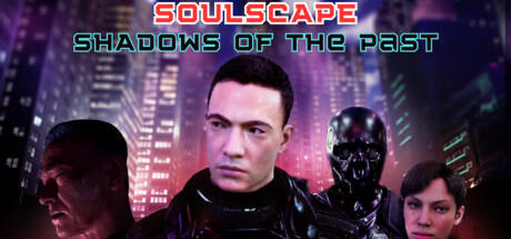Banner of Soulscape: Shadows of The Past (Episode 1) 