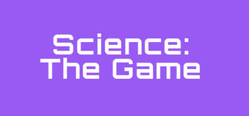 Banner of Science: The Game 