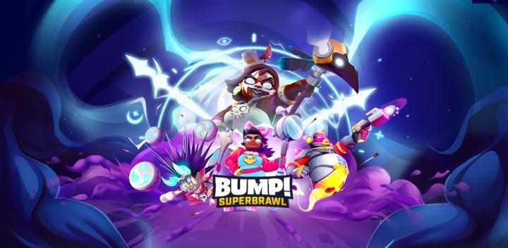 Banner of BUMP! Superbrawl 0.9.2351