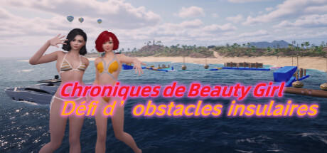 Banner of Chroniques de Beauty Girl:Défi d’obstacles insulaires 