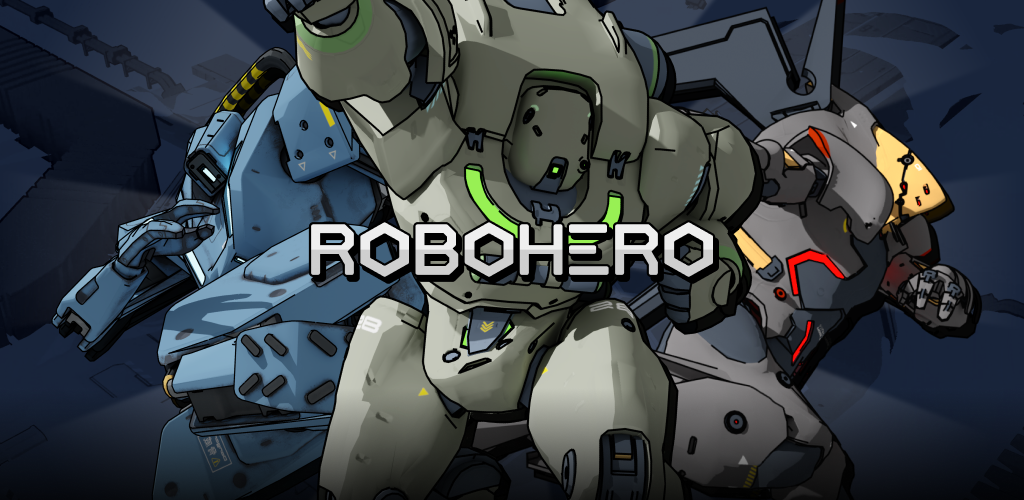 Banner of RoboHero Mobile - Open Beta 2.0.6