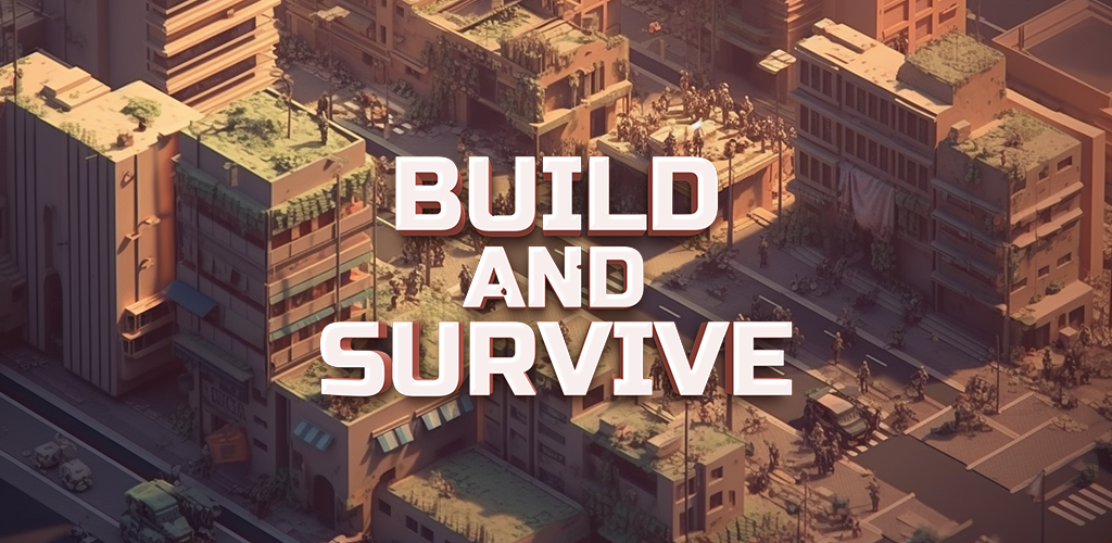 Banner of Build and Survive 51