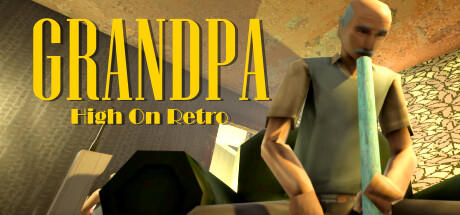 Banner of Grandpa High on Retro 