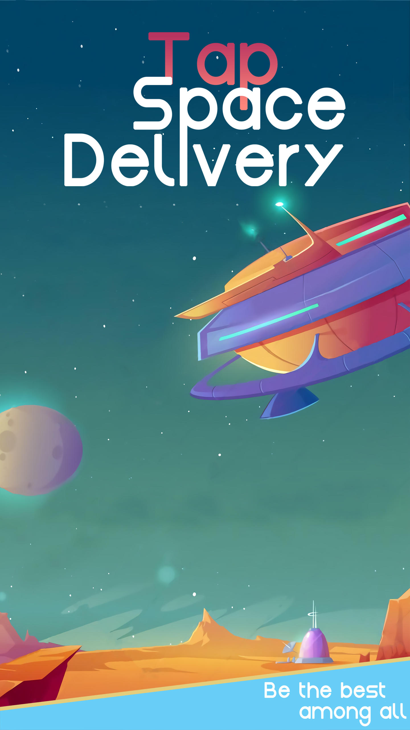 Tap Space Delivery Latest Version for Android/iOS - TapTap