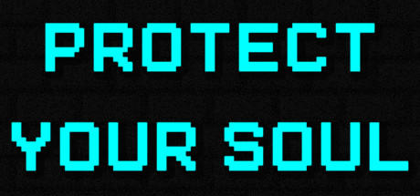 Banner of Protect Your Soul 