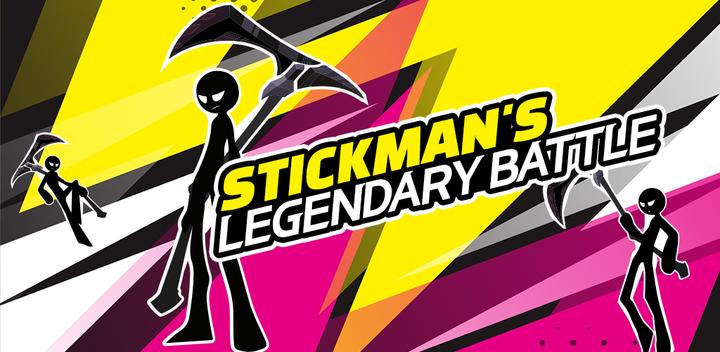 Banner of Stickman's Legendary battle 1.1