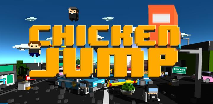 Banner of Chicken Jump - Crazy Traffic 108.1