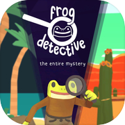 Frog Detective: The Entire Mystery
