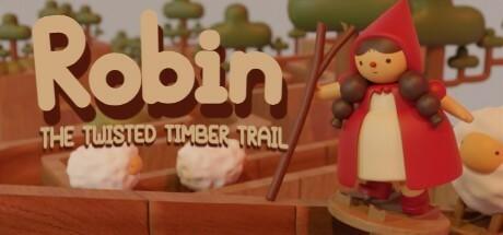 Banner of Robin: The Twisted Timber Trail 