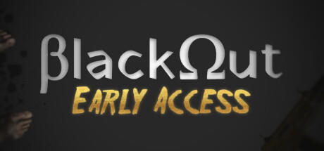 Banner of Blackout - Early Access 