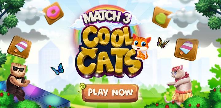 Banner of Cool Cats: Match 3 Quest - New Puzzle Game 1.0.17