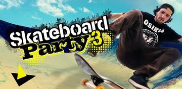 Banner of Skateboard Party 3 