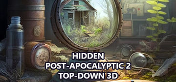 Banner of Hidden Post-Apocalyptic 2 Top-Down 3D 