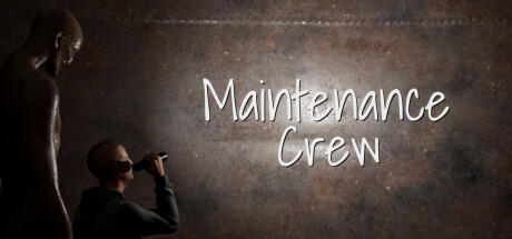 Banner of Maintenance Crew 