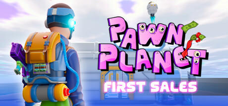 Banner of Pawn Planet: First Sales 