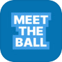 Meet The Ball