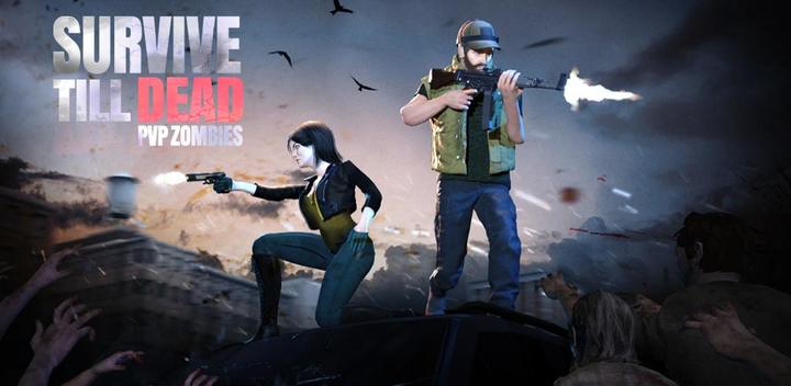 Banner of Survive Till Dead : FPS Zombie Games 