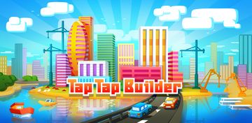 Banner of Tap Tap: Idle City Builder Sim 