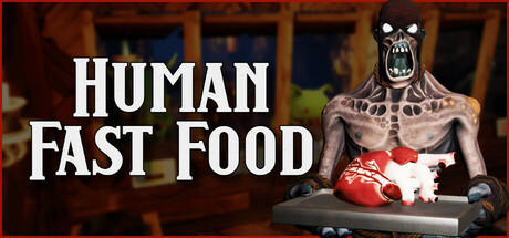 Banner of Human Fast Food 