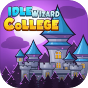 Idle Wizard College