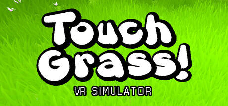 Banner of Touch Grass VR Simulator 