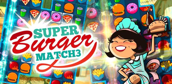 Banner of Super Burger Match 3:  Exciting Popular Puzzles 2.0