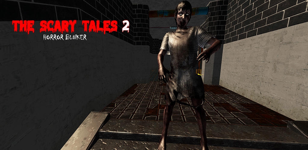 Banner of The Scary Tales 2 - Búnker 0.02