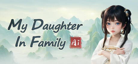 Banner of My Daughter In Family Ai 