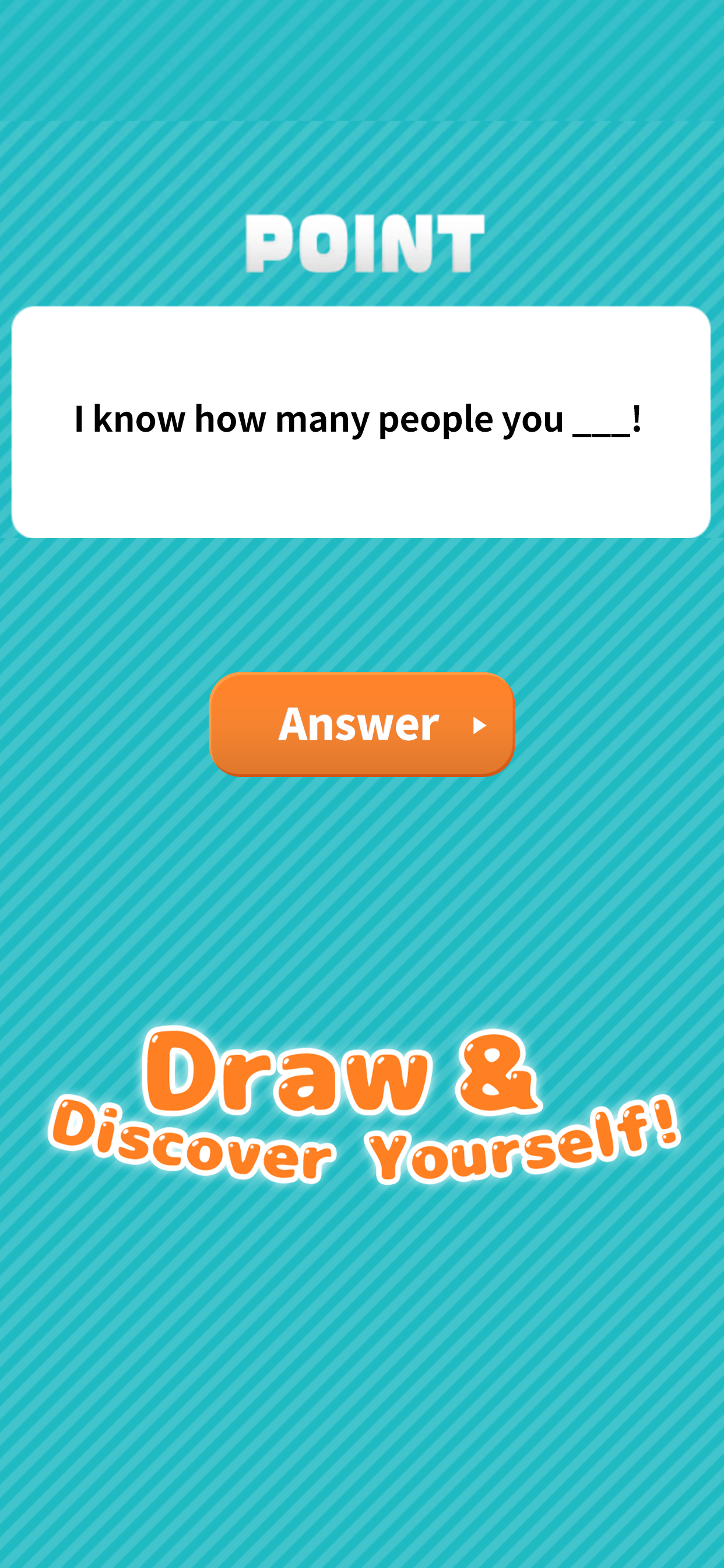 Draw & Discover Yourself! Game Screenshot