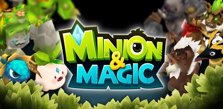 Banner of Minion & Magic 1.0.16