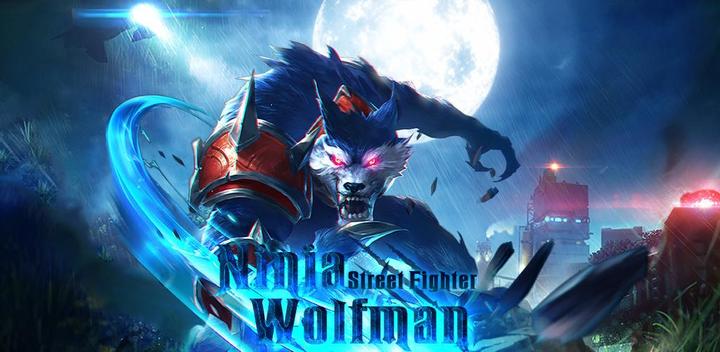 Banner of Ninja Wolfman-Best  Fighter 