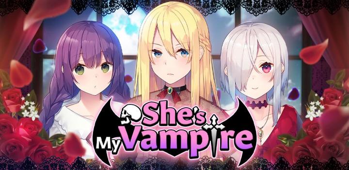 Banner of She's My Vampire 3.1.9