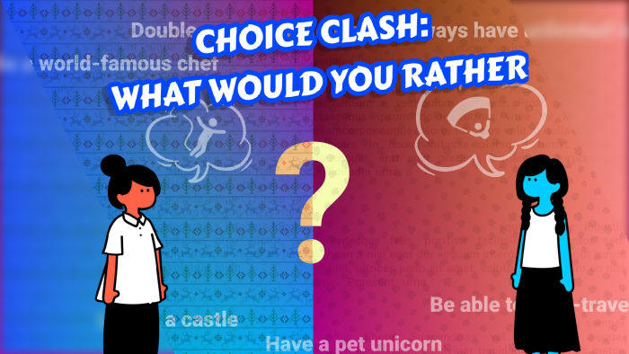 Banner of Choice Clash: What Would You Rather? 