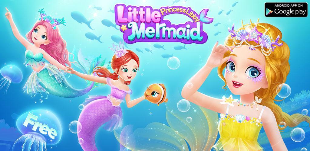 Banner of မင်းသမီး Libby Little Mermaid 1.1.2