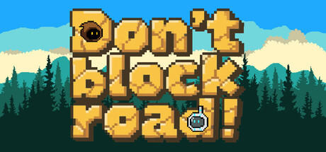Banner of Don't block road! 