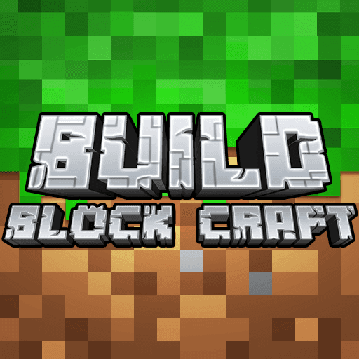 Build Block Craft Latest Version for Android/iOS - TapTap