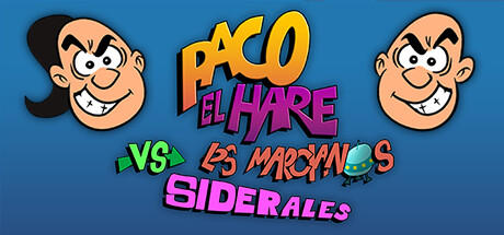 Banner of Paco El Hare vs The Sidereal Martians 