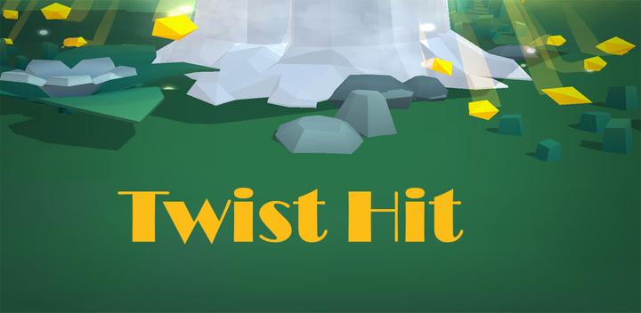 Banner of Twist Hit 1.0