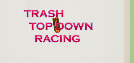 Banner of Trash-Top-Down-Rennen 