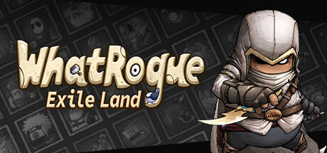 Banner of WhatRogue：Exile Land 