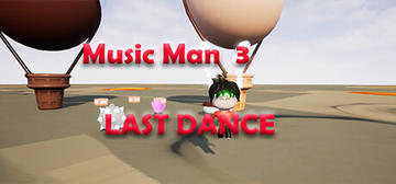 Banner of Music Man 3: Last Dance 